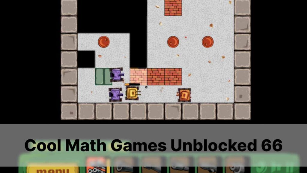 Everything About Cool Math Games Unblocked 66: How To Play The Games, What Are Its Features, & All